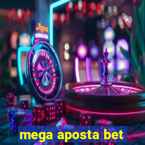 mega aposta bet